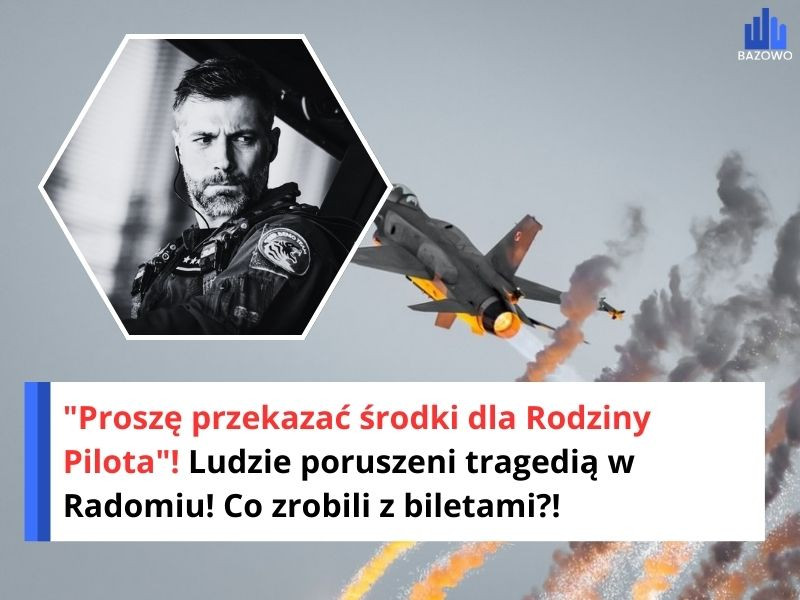"Proszę przekazać środki dla Rodziny Pilota"! Ludzie poruszeni tragedią w Radomiu! Co zrobili z biletami?!